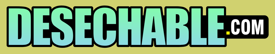 DESECHABLE